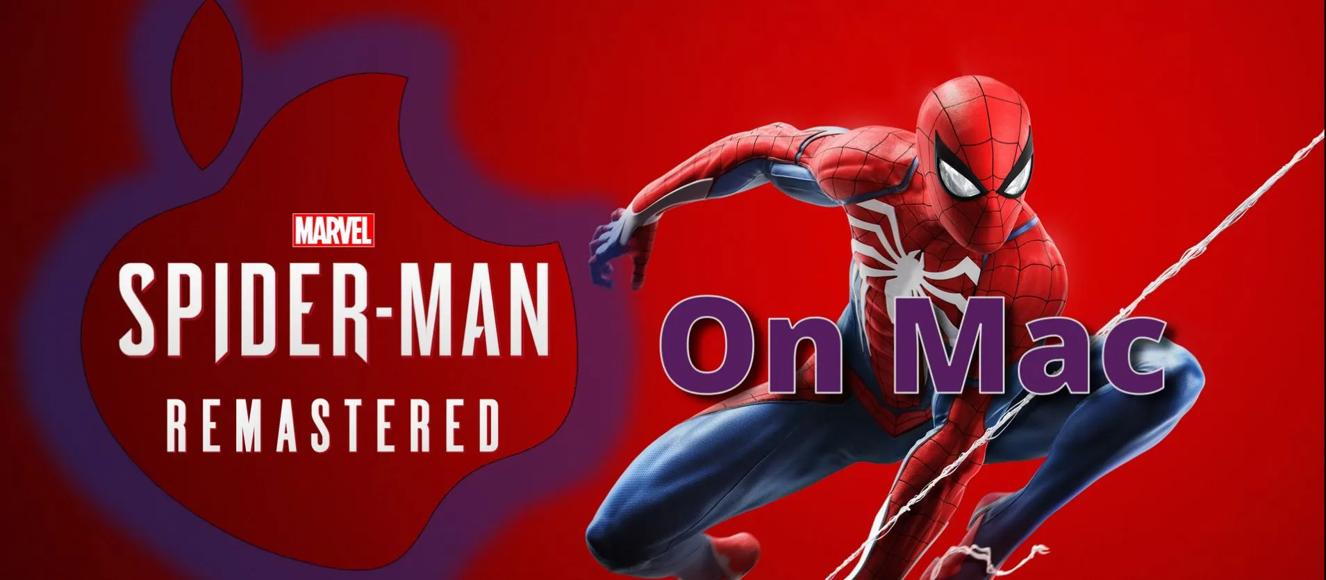 How to play Spiderman on Mac