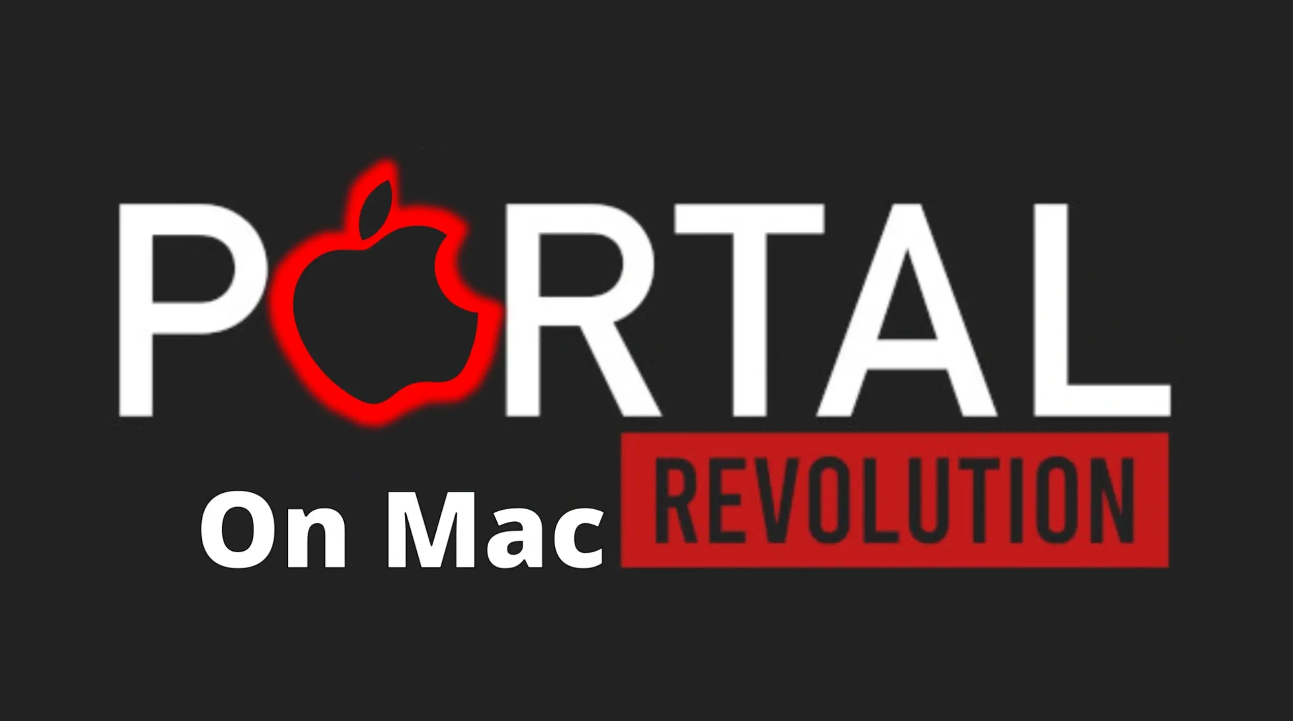 Working Methods To Play Portal: Revolution on Mac